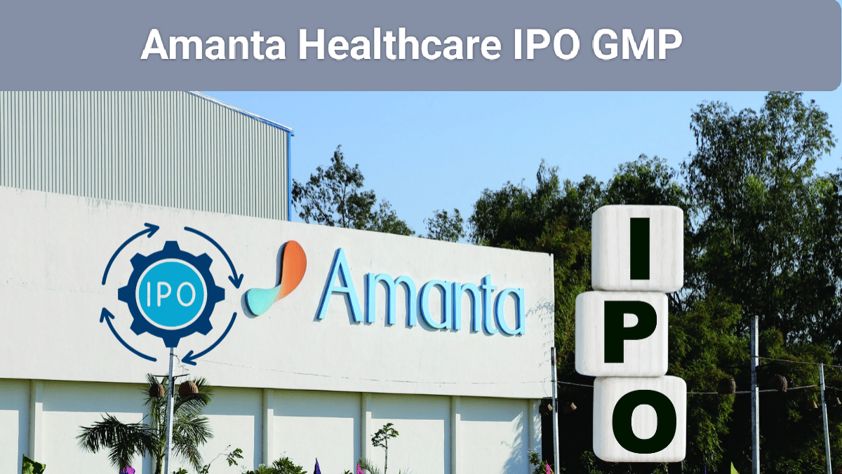 Amanta Healthcare IPO GMP